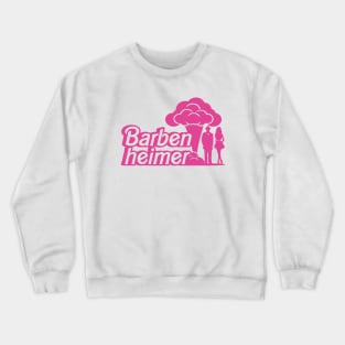 Barbenheimer Crewneck Sweatshirt